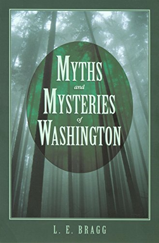 9780762734276: Myths and Mysteries of Washington (Myths and Mysteries Series)