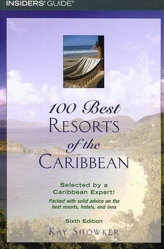 9780762734344: 100 Best Resorts of the Caribbean