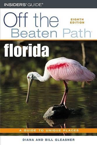 Beispielbild fr Florida Off the Beaten Path, 8th (Off the Beaten Path Series) zum Verkauf von BookHolders