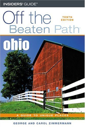 Beispielbild fr Ohio off the Beaten Path zum Verkauf von Better World Books
