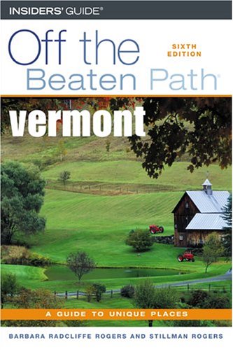 9780762734733: Vermont Off the Beaten Path (Off the Beaten Path Vermont) [Idioma Ingls]: 6