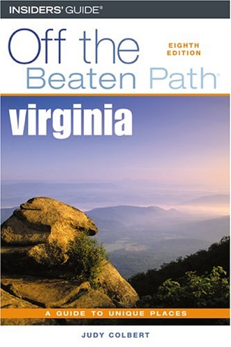 9780762734740: Virginia Off the Beaten Path (Off the Beaten Path Virginia) [Idioma Ingls]: 8