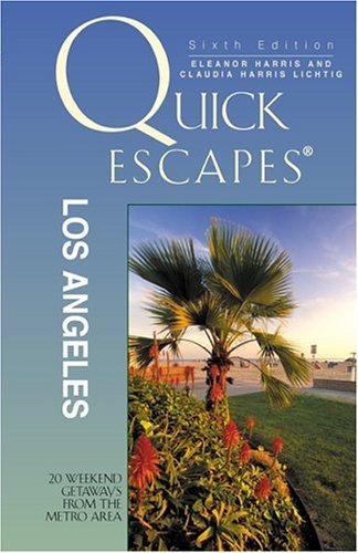 Stock image for QUICK ESCAPES~LOS ANGELES~6TH EDITION for sale by lottabooks