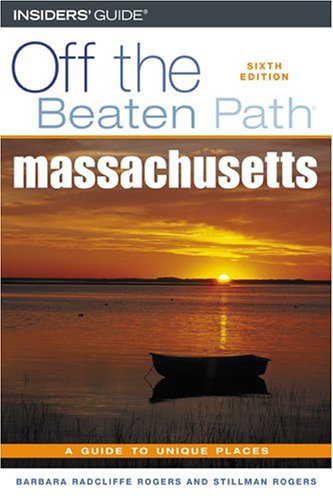 Beispielbild fr Off the Beaten Path Massachusetts: A Guide To Unique Places zum Verkauf von HPB-Red