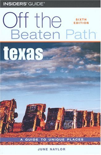 Beispielbild fr Texas - Off the Beaten Path zum Verkauf von Better World Books