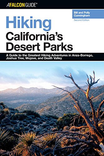 Falconguide Hiking California's Desert Parks (Falconguides Regional Hiking Series)