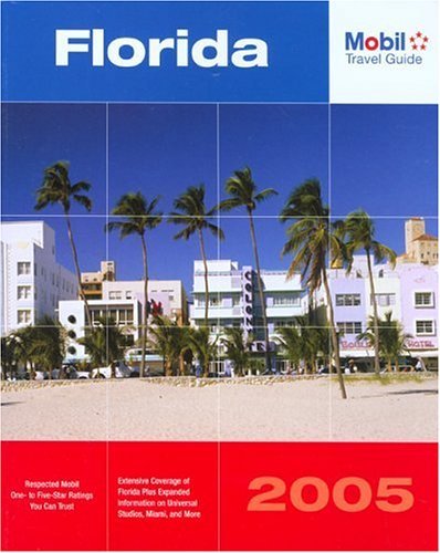 Imagen de archivo de Mobil Travel Guide Florida 2005 a la venta por Better World Books