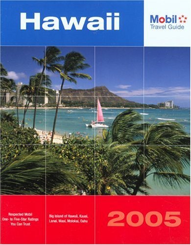 Imagen de archivo de Mobil Travel Guide 2005 Hawaii a la venta por The Yard Sale Store