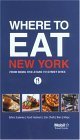 Stock image for Where to Eat New York (Mobil Dining Guide: New York) for sale by Wonder Book