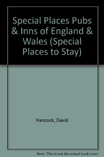 9780762735990: Special Places Pubs & Inns of England & Wales (Special Places to Stay)