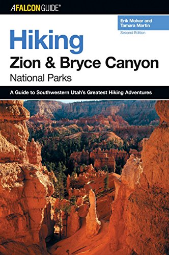 Beispielbild fr Hiking Zion and Bryce Canyon National Parks zum Verkauf von Better World Books: West