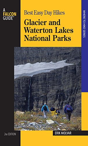 9780762736331: Glacier and Waterton Lakes National Parks (Falcon Guides Best Easy Day Hikes) [Idioma Ingls]