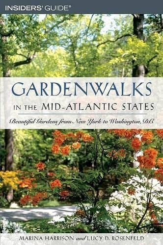9780762736690: Gardenwalks In The Mid-atlantic States: Beautiful Gardens From New York To Washington, D.C.