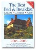 Imagen de archivo de The Best Bed and Breakfast in England, Scotland and Wales 2005-2006 a la venta por Better World Books