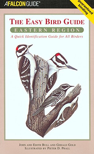 Stock image for The Easy Bird Guide: Eastern Region: A Quick Identification Guide for All Birders for sale by ThriftBooks-Atlanta