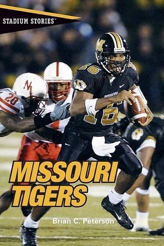 Imagen de archivo de Stadium Stories Missouri Tigers a la venta por HPB-Diamond