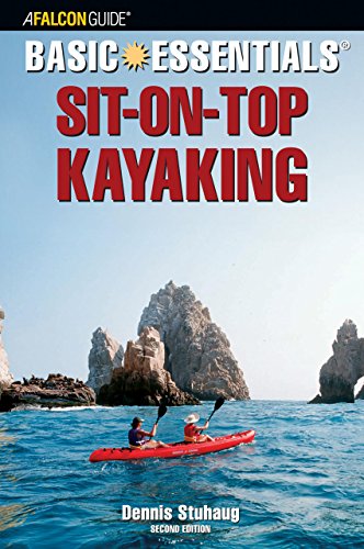 Stock image for Basic Essentials Sit-on-Top Kayaking, 2nd (Basic Essentials Series) for sale by Open Books