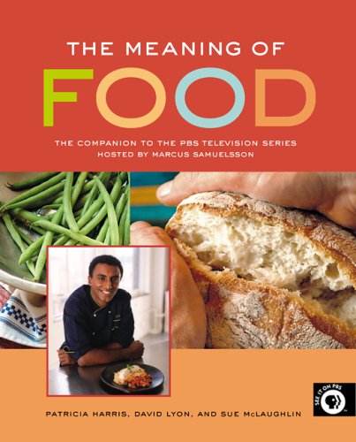 Imagen de archivo de The Meaning of Food a la venta por Better World Books