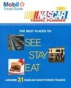 Imagen de archivo de Mobil Travel Guide Nascar Travel Planner, 2005 a la venta por BookHolders