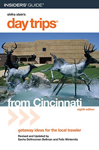 Stock image for Day Trips® from Cincinnati, 8th: Getaway Ideas for the Local Traveler (Day Trips Series) for sale by HPB-Emerald
