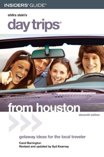 9780762738670: Insider's Guide Shifra Stein's Day Trips From Houston