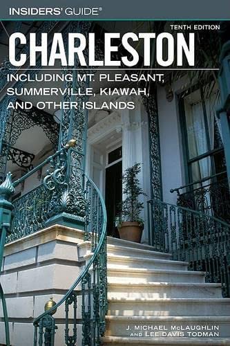 9780762738823: Insiders' Guide to Charleston (INSIDERS' GUIDE TO CHARLESTON, SC)