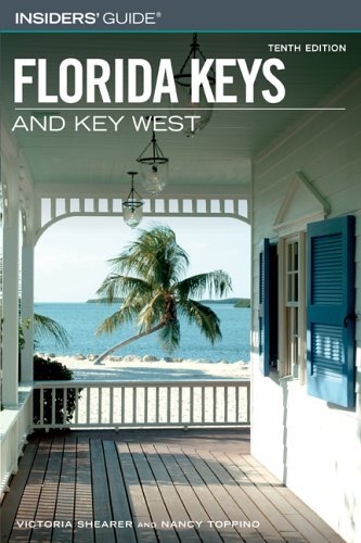 Beispielbild fr Insiders' Guide to the Florida Keys and Key West, 10th (Insiders' Guide Series) zum Verkauf von Robinson Street Books, IOBA