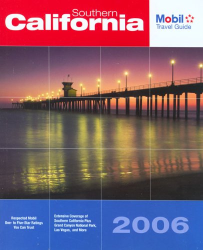 Imagen de archivo de Mobil Travel Guide 2006 Southern California a la venta por The Yard Sale Store