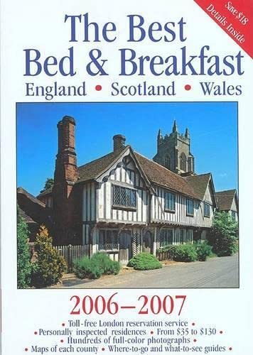 Stock image for The Best Bed & Breakfast England, Scotland & Wales for sale by ThriftBooks-Atlanta