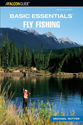 Basic Essentials Fly Fishing - 2nd / Second Edition (Basic Essentials Series)