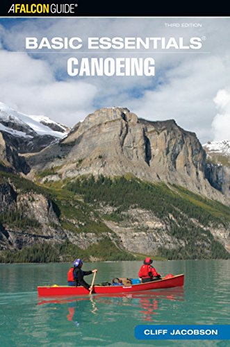 9780762740130: Basic Essentials Canoeing (Basic Essentials Series)