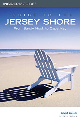 9780762740383: Guide to the Jersey Shore: From Sandy Hook to Cape May