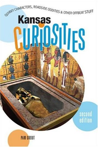 Beispielbild fr Kansas Curiosities, 2nd: Quirky Characters, Roadside Oddities & Other Offbeat Stuff (Curiosities Series) zum Verkauf von HPB Inc.