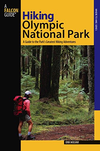 Stock image for Hiking Olympic National Park, 2nd: A Guide to the Park's Greatest Hiking Adventures (Regional Hiking Series) for sale by Wonder Book