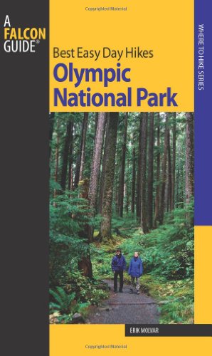 9780762741205: Best Easy Day Hikes Olympic National Park (Best Easy Day Hikes Series) [Idioma Ingls]