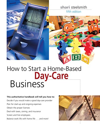 Beispielbild fr How to Start a Home-Based Day-Care Business zum Verkauf von Better World Books