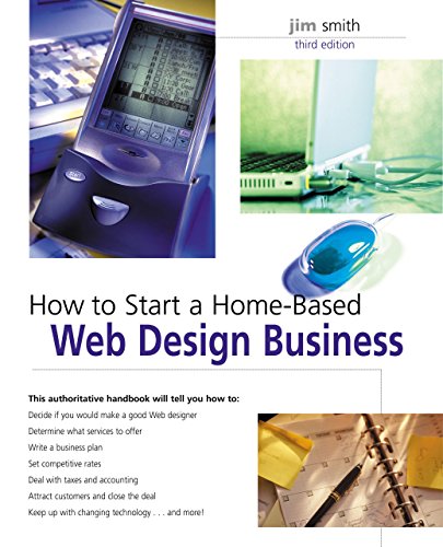 Beispielbild fr How to Start a Home-based Web Design Business (Home-based Business Series) zum Verkauf von WorldofBooks