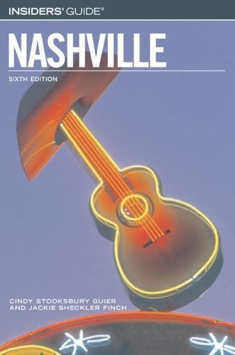 Stock image for Insiders' Guide to Nashville, 6th (Insiders' Guide Series) for sale by Wonder Book