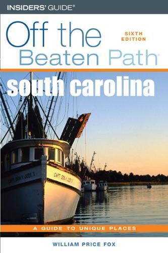 Imagen de archivo de South Carolina -- Off the Beaten Path : A Guide to Unique Places a la venta por Better World Books