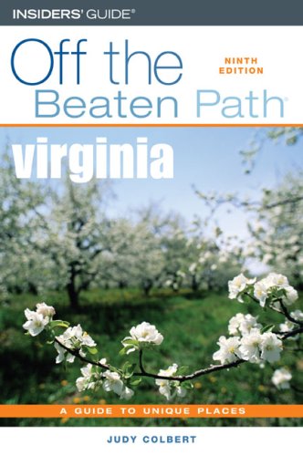 Beispielbild fr Virginia Off the Beaten Path, 9th (Off the Beaten Path Series) zum Verkauf von Wonder Book