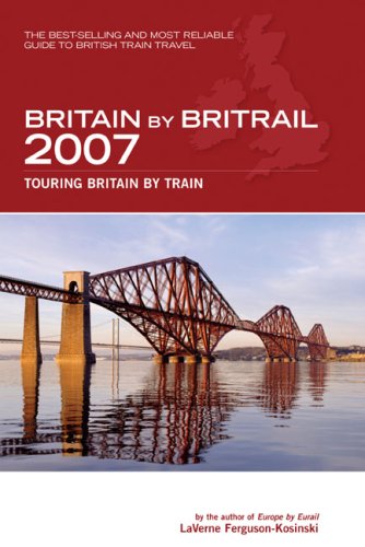 Stock image for Britain By BritRail 2007, 27th for sale by Library House Internet Sales