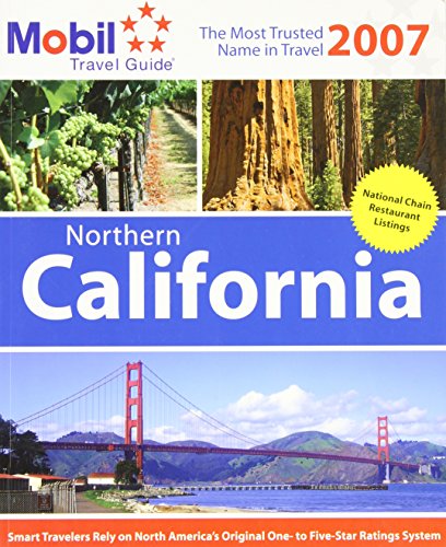Imagen de archivo de Mobil Travel Guide: Northern California 2007 a la venta por The Yard Sale Store