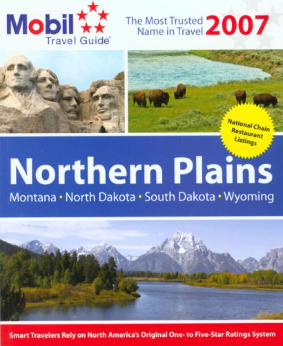 9780762742622: Mobil Travel Guide 2007 Northern Plains (Mobil Travel Guides)