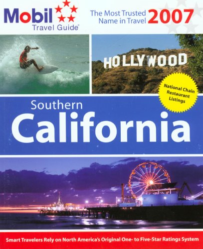 9780762742653: Mobil Travel Guide 2007 Southern California [Idioma Ingls]