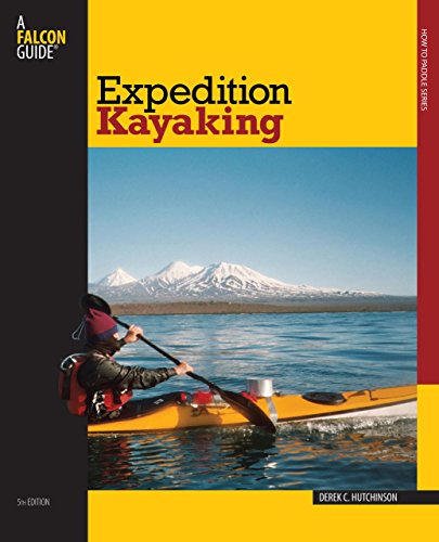 Stock image for Expedition Kayaking (How to Paddle Series) for sale by Once Upon A Time Books