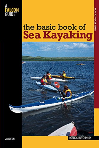 9780762742837: Basic Book of Sea Kayaking (How to Paddle Series)