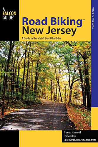 9780762742882: Road BikingTM New Jersey: A Guide to the State's Best Bike Rides, First Edition (Road Biking Series)