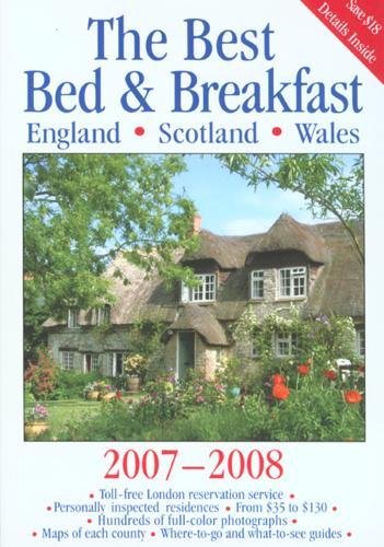 Beispielbild fr The Best Bed & Breakfast in England, Scotland & Wales zum Verkauf von ThriftBooks-Atlanta