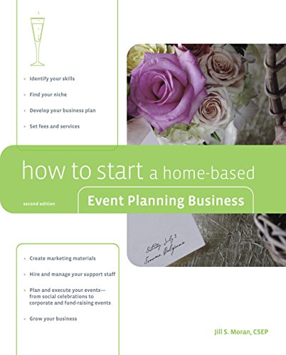 Imagen de archivo de How to Start a Home-based Event Planning Business (Home-based Business Series) a la venta por Your Online Bookstore