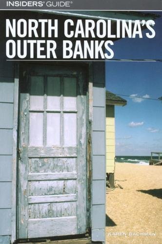 9780762744084: North Carolina's Outer Banks (Insiders' Guide S.) [Idioma Ingls]